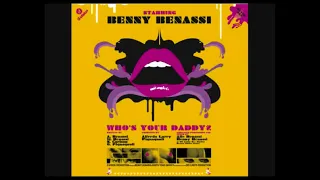 whos your daddy-Benny Benassi (instrumental)