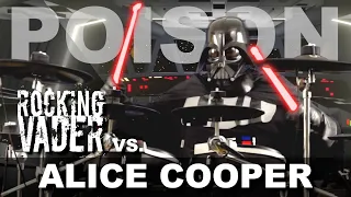 Alice Cooper - Poison | Drum Cover by Darth Vader