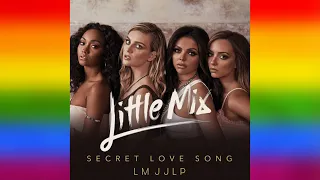 Little Mix - Secret Love Song Pt. I Without Jason Derulo confetti tour studio version pride lgbt