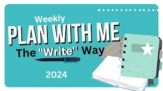 PLAN WITH ME “The Write Way” - Weekly Planning Routine/System - power of story. Guided Workshop