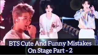 BTS Cute And Funny Mistakes Moments Part - 2