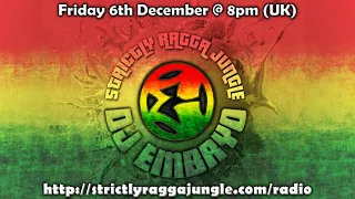 DJ Embryo - (2019-12-06) Strictly Ragga Jungle Live #16 (EDITx2)