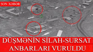 DÜŞMƏNİN HƏRBİ HİSSƏ QƏRARGAHI,İNFRASTRUKTURU VƏ SİLAH-SURSAT ANBARLARI BELƏ VURULDU