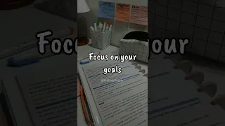 Focus on your goals🔥📚 Study Motivation #shorts #study #quotes #motivation