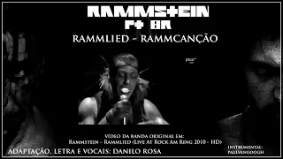 Rammstein PT-BR - Rammlied / Rammcanção