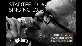 Stadtfeld Singing DJ sings KlingKlang. (Keimzeit Cover!)