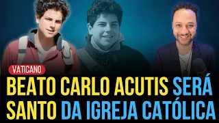 BEATO CARLO ACUTIS SERÁ CANONIZADO SANTO DA IGREJA CATÓLICA I Rafael Brito