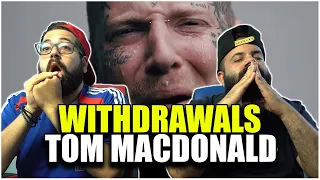 STAY STRONG TOM!! Tom MacDonald - "Withdrawals" *REACTION!!