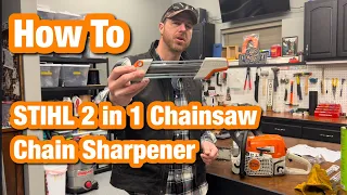 STIHL 2 in 1 Chainsaw Chain Sharpener How To