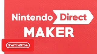 Make Your OWN Nintendo Direct!