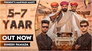 5-7 Yaar - Official Video | Marwadi Masti Kaka kajod New Song 2022