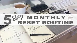 5 STEP MONTHLY RESET ROUTINE - PLAN AND ORGANIZE WITH ME || THE SUNDAY STYLIST