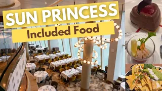 Sun Princess Food Review. Main Dining Room, Eatery, International Cafe and Lido Grill.