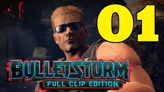 Прохождение Bulletstorm׃ Full Clip Edition — 01 —  [Без комментариев]