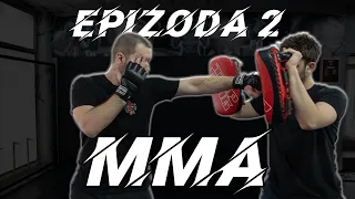 MMA za početnike - Epizoda 2