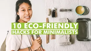 10 Eco-friendly Life Hacks for Minimalists