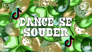 Dance se souber~{Tik Tok} 2023