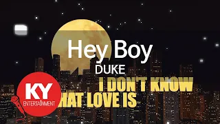 [KY 금영노래방] Hey Boy - DUKE (KY.9239) / KY Karaoke