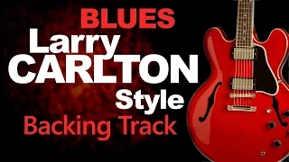 Blues Larry Carlton style Backing Track