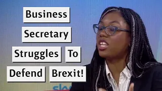 Business Secretary Struggles To Defend The Consequences Of Brexit!