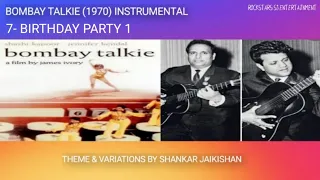 BOMBAY TALKIE (1970) I BIRTHDAY PARTY 1 I INSTRUMENTAL I SHANKAR JAIKISHAN