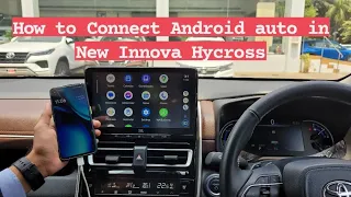 How to Connect Android auto in New Innova Hycross 2023| Wired Android auto| Innova Hycross GX VX ZX