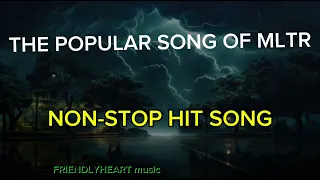 THE POPULAR SONG OF MLTR/NON-STOP HIT SONG OF MLTR