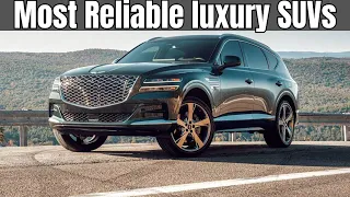 7 Most Reliable luxury SUVs for 2024 | SUVs to Buy//