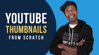 How to Make YouTube Thumbnails from Scratch! with Roberto Blake