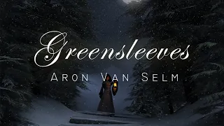 Greensleeves (What Child is This) [Cinematic Piano & Strings]