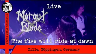 Live MORGUL BLADE (The five will ride at dawn) 2024 - Zille, Göppingen, Germany, 23 Apr