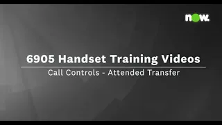 7.3. Mitel 6905 Tutorial | Call Controls - Attended Transfer