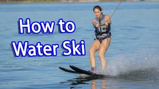 How to Water Ski for Beginners