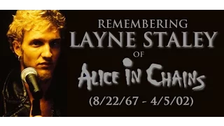 Tribute Layne Staley - In Memoriam