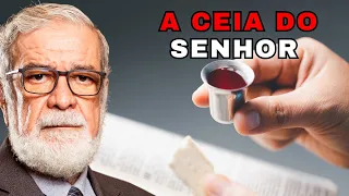 A CEIA DO SENHOR | Augustus Nicodemus