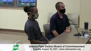 Urbana Park District Board of Commissioners 8-10-21