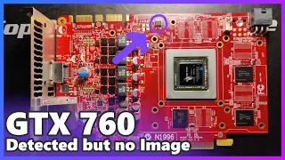 GTX 760 #2 Repair | No Image