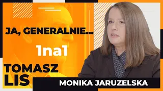 Ja, generalnie... | Tomasz Lis 1na1 Monika Jaruzelska