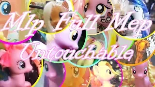 Mlp Full Mep Untouchable