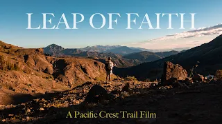 Leap Of Faith - A Pacific Crest Trail Film