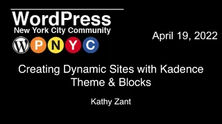 Creating Dynamic Sites with Kadence Theme & Blocks