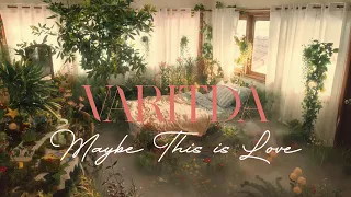 VARITDA - Maybe This is Love [TEASER]