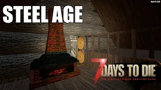 Steel Age | Darkness Falls Mod | 7 Days To Die | Ep 21