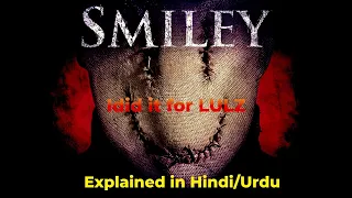 never type lolz in chat | Smiley Movie Explain in Hindi/ Urdu