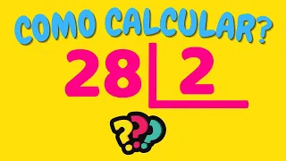 COMO CALCULAR 28 DIVIDIDO POR 2?| Dividir 28 por 2