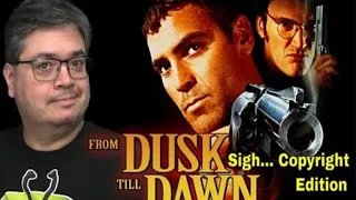 From Dusk Till Dawn Riffed Movie Review | Copyright Edition