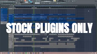 FUTURE BOUNCE WITH STOCK PLUGINS (FL STUDIO 12)