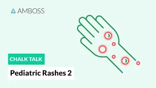 Pediatric Rashes – Part 2: Treatment