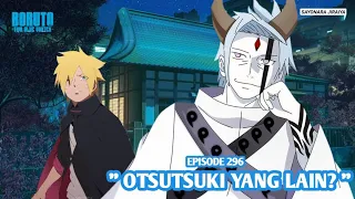 Boruto Episode 296 Subtitle Indonesia Terbaru - Boruto Two Blue Vortex 11 Part 216 Otsutsuki Datang