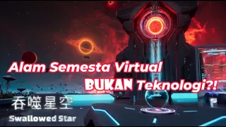 Swallowed Star: Alam semesta virtual bukanlah teknologi melainkan sebuah teknik rahasia! #吞噬星空116